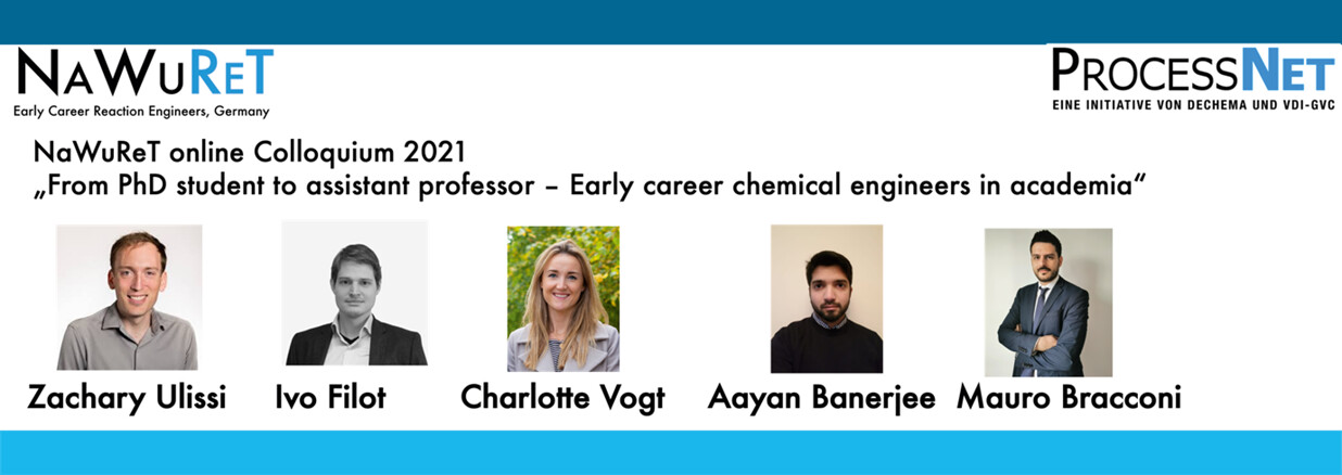 NaWuReT Colloquium: From PhD Student to Assistant Professor – Early Career Chemical Engineers in Academia